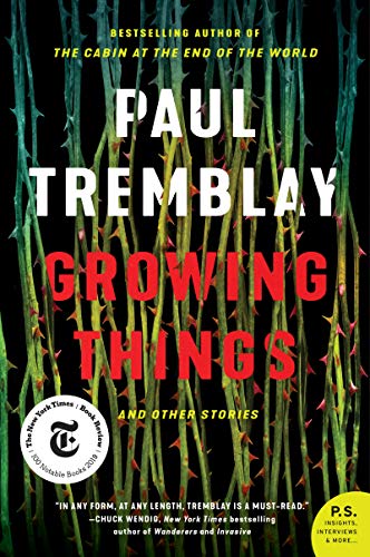 Growing Things and Other Stories [Paperback]