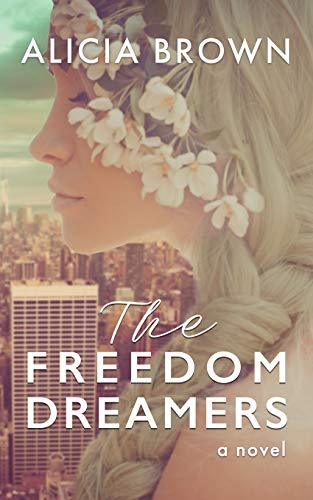 Freedom Dreamers [Paperback]