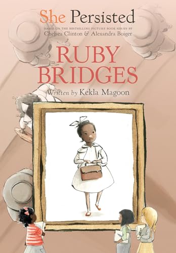 She Persisted Ruby Bridges [Hardcover]