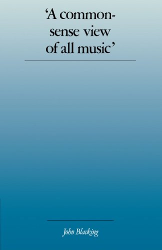 'A Commonsense View of All Music' Reflections on Percy Grainger's Contribution  [Paperback]