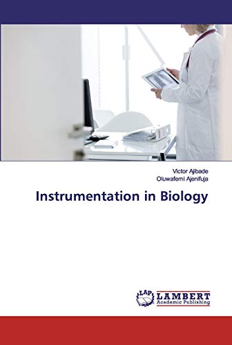 Instrumentation In Biology