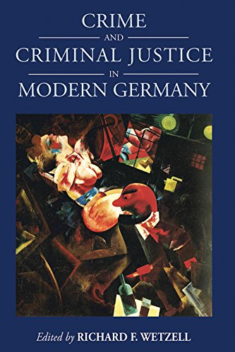 Crime and Criminal Justice in Modern Germany [Hardcover]