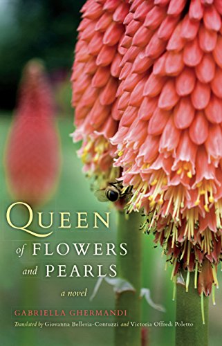 Queen of Flowers and Pearls A Novel [Hardcover]