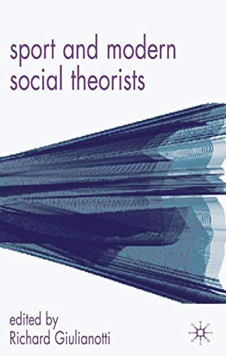 Sport and Modern Social Theorists [Hardcover]