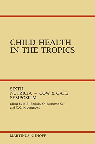 Child Health in the Tropics Leuven, 1821 October 1983 [Paperback]