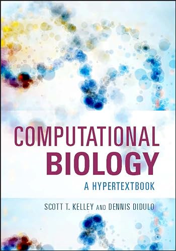 Computational Biology A Hypertextbook [Paperback]