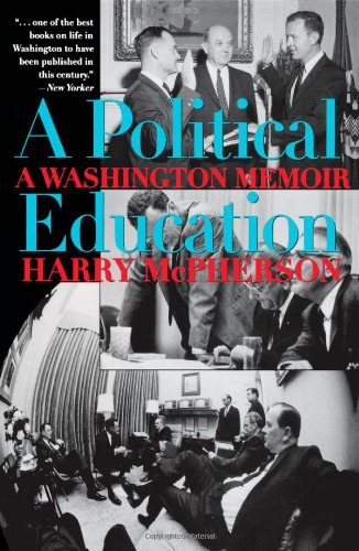 A Political Education A Washington Memoir [Paperback]