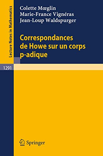 Correspondances de Howe sur un corps p-adique [Paperback]
