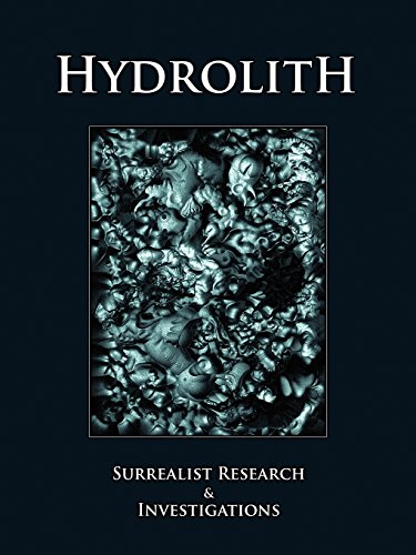 Hydrolith Surrealist Research &amp Investigations [Paperback]