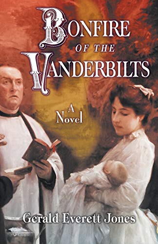 Bonfire Of The Vanderbilts [Paperback]
