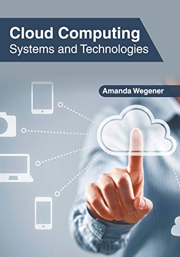 Cloud Computing Systems and Technologies [Hardcover]