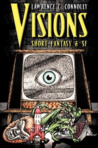 Visions Short Fantasy & Sf [Paperback]