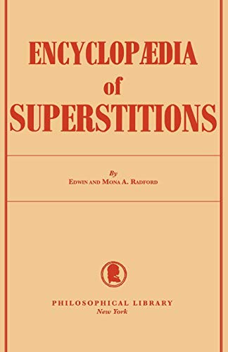 Encyclopedia Of Superstitions [Paperback]