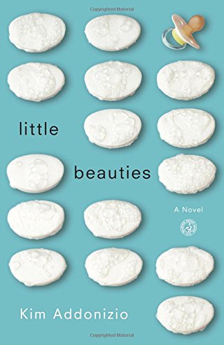 Little Beauties A Novel [Paperback]