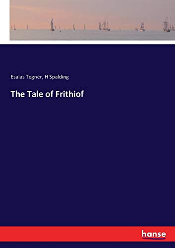 Tale of Frithiof [Paperback]