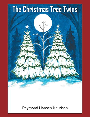 The Christmas Tree Twins [Paperback]