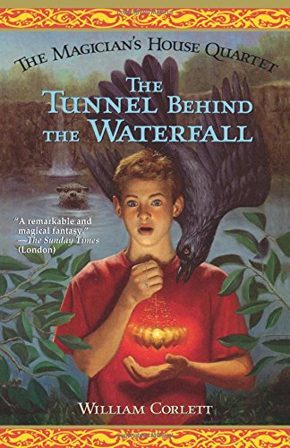 The Tunnel Behind the Waterfall [Paperback]
