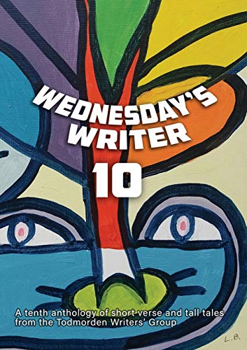 Wednesday's Writer 10 [Paperback]