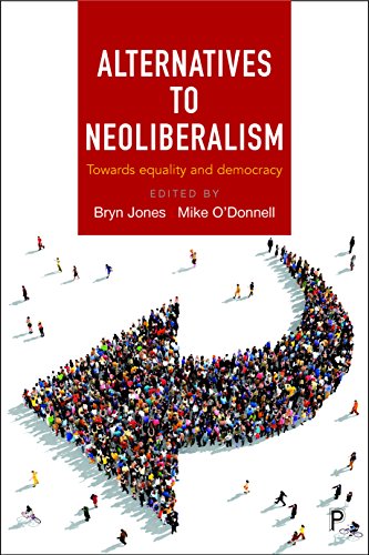 Alternatives to Neoliberalism Towards Equality and Democracy [Hardcover]