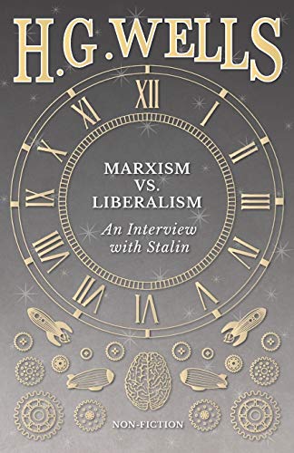 Marxism Vs. Liberalism - An Interview [Paperback]