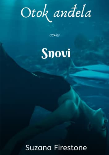 Snovi Otok An_ela 3 [Paperback]
