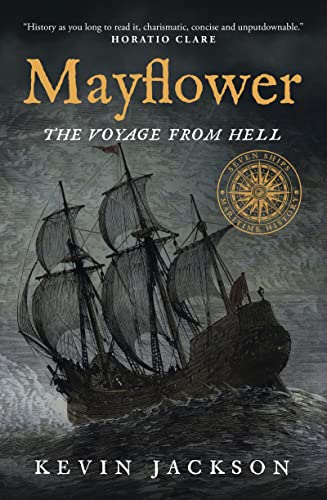 Mayflower The Voyage from Hell [Paperback]
