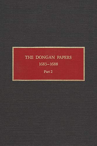 The Dongan Papers, 1683-1688, Part Ii Files Of The Provincial Secretary Of New  [Hardcover]