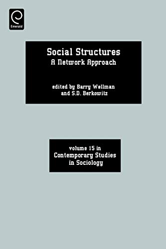Social Structures A Network Approach (contemporary Studies In Sociology, Vol. 1 [Paperback]