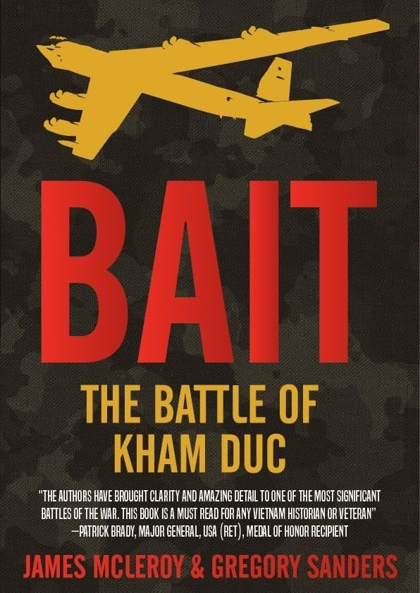 Bait The Battle of Kham Duc [Paperback]