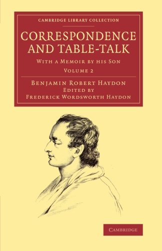 Correspondence and Table-Talk With a Memoir by his Son [Paperback]