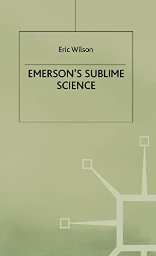 Emerson's Sublime Science [Hardcover]
