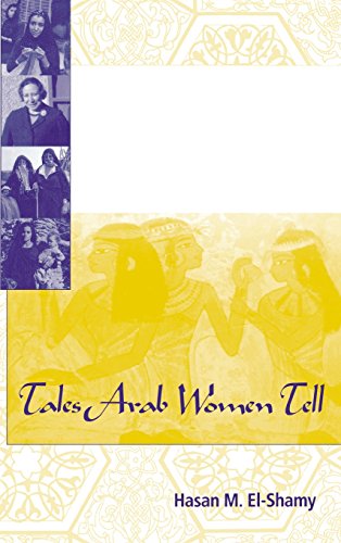Tales Arab Women Tell And the Behavioral Patterns They Portray [Hardcover]