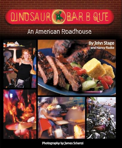 Dinosaur Bar-B-Que An American Roadhouse [A Cookbook] [Hardcover]