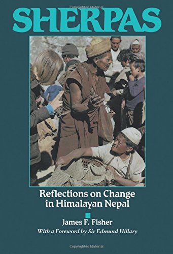 Sherpas Reflections on Change in Himalayan Nepal [Paperback]