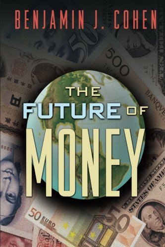 The Future of Money [Paperback]