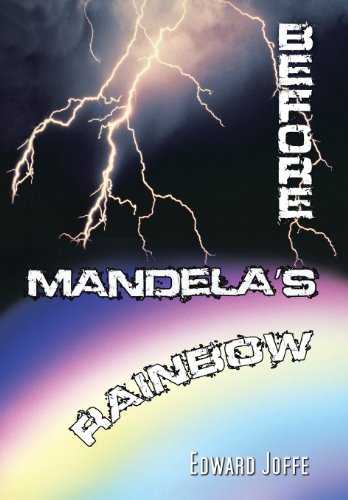 Before Mandela's Rainbow [Hardcover]