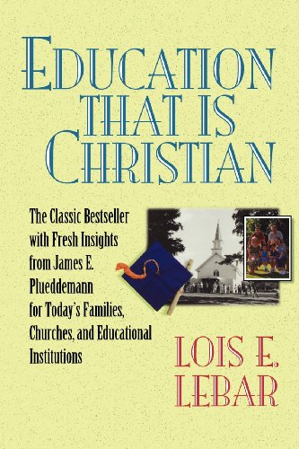 Education That Is Christian [Paperback]