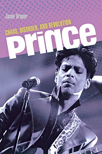 Prince Chaos, Disorder, and Revolution [Paperback]