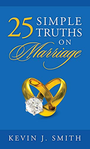25 Simple Truths on Marriage [Hardcover]