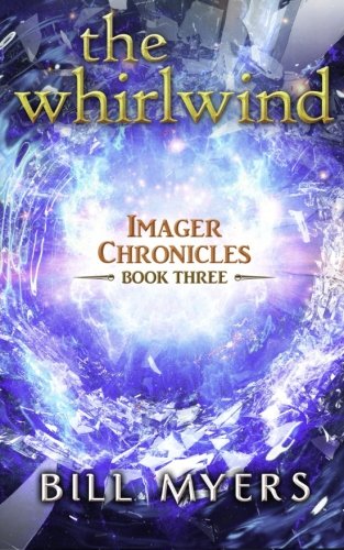 The Whirlwind (imager Chronicles) (volume 3) [Paperback]