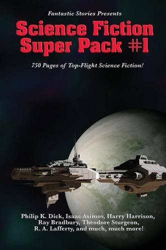 Fantastic Stories Presents Science Fiction Super Pack 1 [Paperback]
