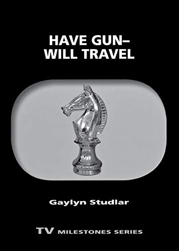 Have Gun - Will Travel (tv Milestones Series) [Paperback]
