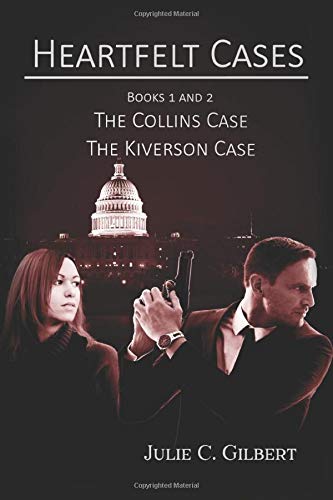 Heartfelt Cases Books 1 And 2  The Collins Case the Kiverson Case [Paperback]