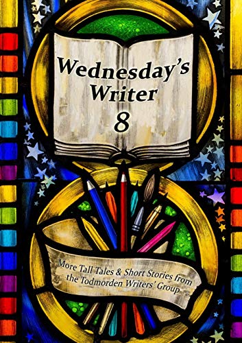 Wednesday's Writer 8 [Paperback]