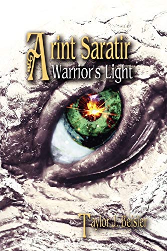 Arint Saratir Warrior's Light [Paperback]