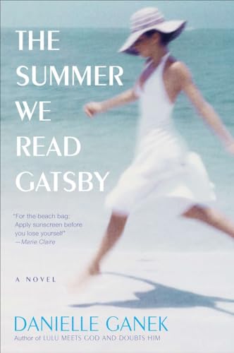 The Summer We Read Gatsby A Novel [Paperback]