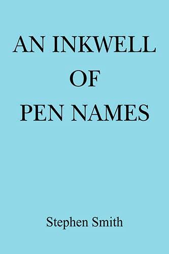 Inkwell Of Pen Names [Hardcover]