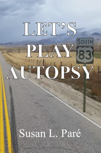 Let's Play Autopsy [Paperback]