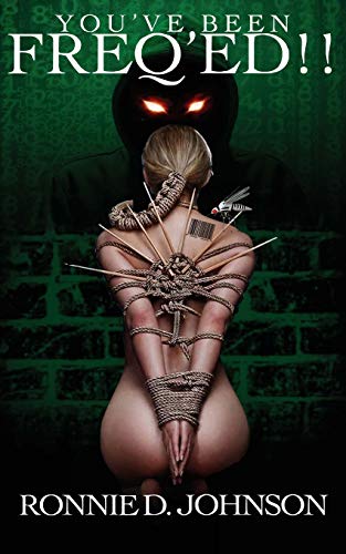 You've Been Freq'ed [Paperback]