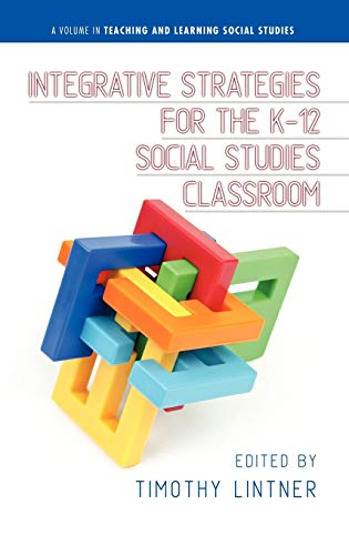 Integrative Strategies For The K-12 Social Studies Classroom (hc) (teaching And  [Hardcover]